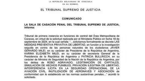  La Justicia del régimen de Maduro aprobó la orden de captura contra el presidente argentino Javier Milei